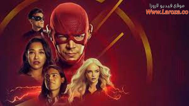 مسلسل The Flash الموسم السادس الحلقة 1 الاولي مترجمة