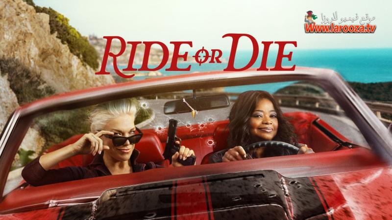 Ride or Die مترجم