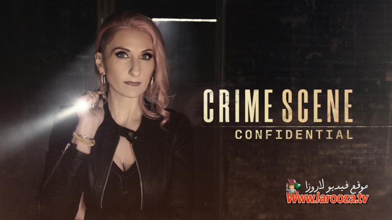 مسلسل Crime Scene Confidential الحلقة 1 الاولي مترجمة