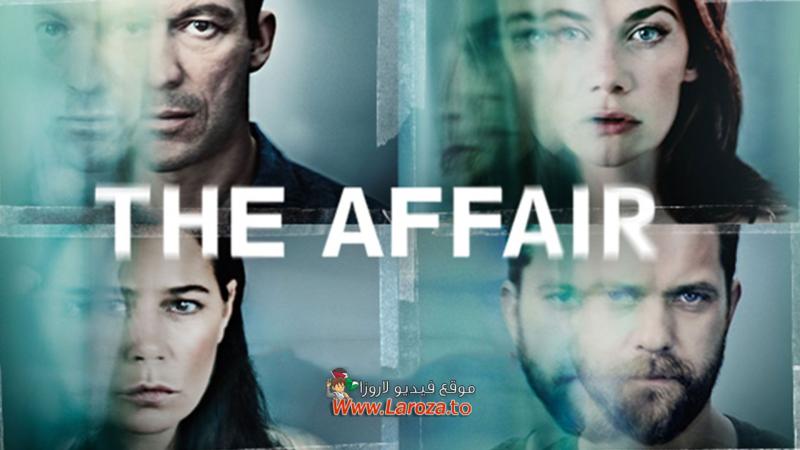 مسلسل The Affair الموسم الثالث الحلقة 1 الاولي مترجمة (مشاهدة عائلية)