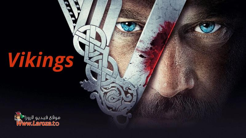مسلسل Vikings الموسم الاول الحلقة 1 الاولي مترجمة (مشاهدة عائلية)