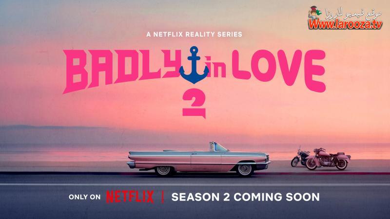 Badly in Love مترجم